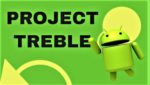 Project Treble